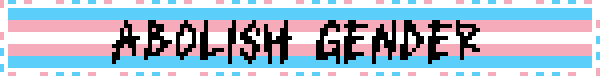 abolish gender